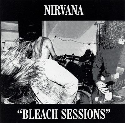 Bleach Sessions : Nirvana | HMV&BOOKS online - TUPBSCD666
