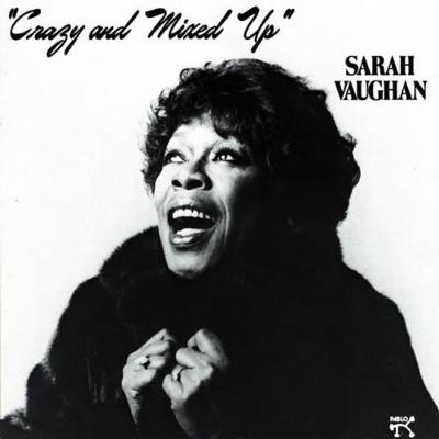 Crazy And Mixed Up: 枯葉 : Sarah Vaughan | HMV&BOOKS online - 1801372