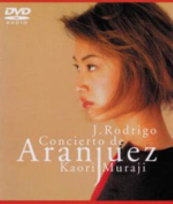 Rodrigo: Concierto De Aranjuez: 村治佳織(G)山下一史 / 新日本po