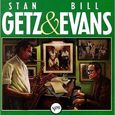 Stan Getz & Bill Evans : Stan Getz / Bill Evans | HMV&BOOKS online