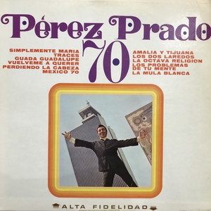 Perezprado70 洋楽レコード Perez Prado 70 : Perez Prado | HMV&BOOKS online - LP12726
