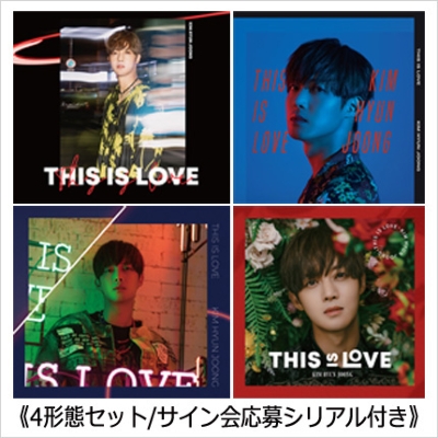 4形態セット/サイン会応募シリアル付き》 THIS IS LOVE 【Type-A】+