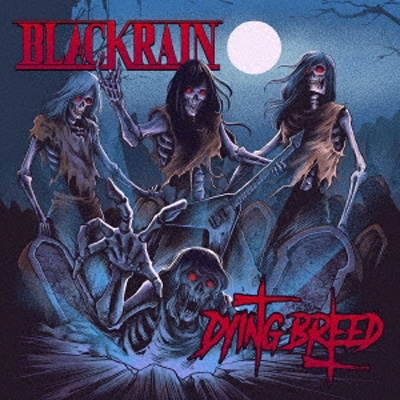 BLACKRAIN ダイイング・ブリード メロハー Dying Breed : Blackrain | HMV&BOOKS online - MICP-11507