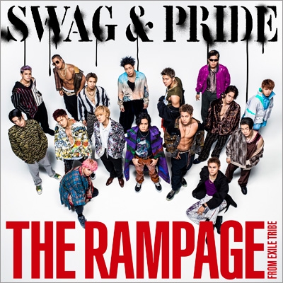 SWAG & PRIDE : THE RAMPAGE from EXILE TRIBE | HMV&BOOKS online 