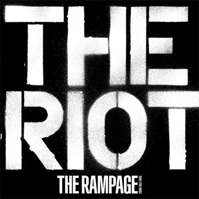 THE RIOT : THE RAMPAGE from EXILE TRIBE | HMV&BOOKS online - RZCD ...