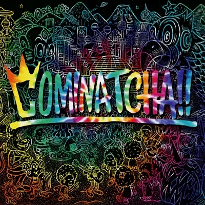 COMINATCHA!! : WANIMA | HMV&BOOKS online - WPCL-13112