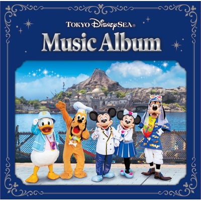 東京ディズニーシー ミュージック アルバム Disney Hmv Books