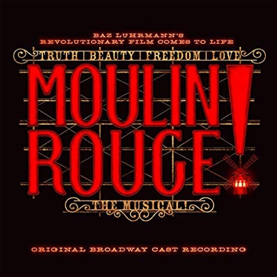 Moulin Rouge: The Musical | HMV&BOOKS online - 598846