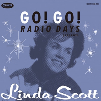 Go! Go! Radio Days Presents Linda Scott : Linda Scott | HMV&BOOKS online -  ODR6848