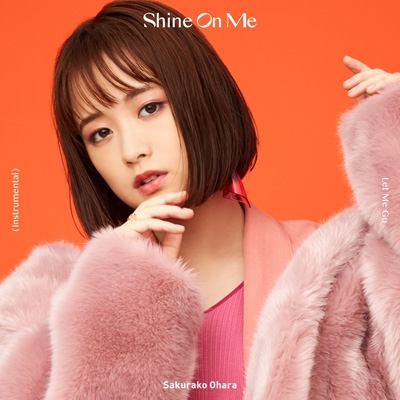Shine On Me 【完全生産限定盤】(CD+折りたたみダッフルバッグ) : 大原 