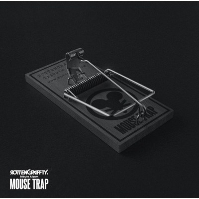 ROTTENGRAFFTY Tribute Album ～MOUSE TRAP～【完全生産限定盤 ...