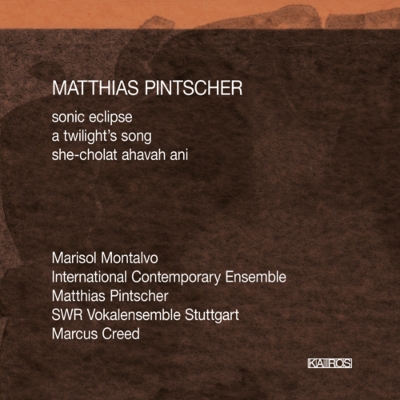 『ソニック・エクリプス』 インターナショナル・コンテンポラリー・アンサンブル、シュトゥットガルト声楽アンサンブル、他(特別価格限定盤