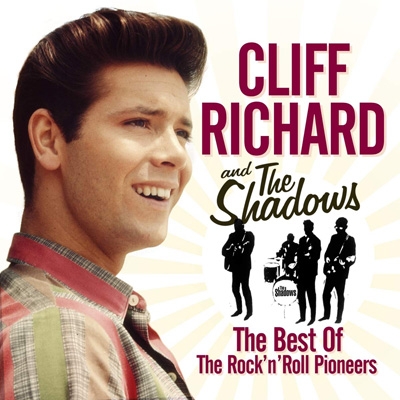 Best Of The Rock N Roll Pioneers : Cliff Richard / Shadows 