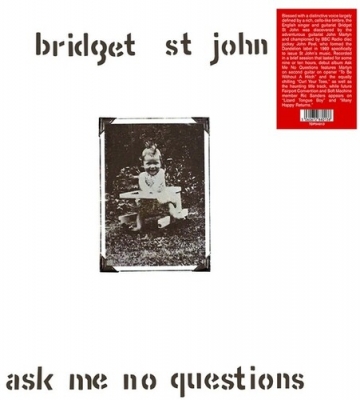 Ask Me No Questions : Bridget St John | HMV&BOOKS online - 54013