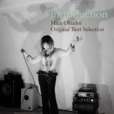 Introduction Mica Okudoi Original Best Selection : 奥土居美可 | HMVu0026BOOKS online  - DIVA-1001