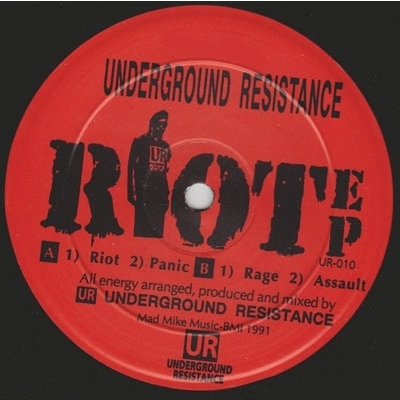 Riot Ep (12インチシングルレコード/Underground Resistance） : Underground Resistance |  HMV&BOOKS online - UR010