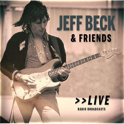Jeff Beck & Friends Live