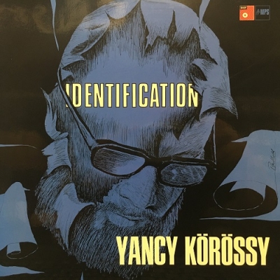 中古:盤質B】 Identification : Jancsi Korossy (Yancy Korossy