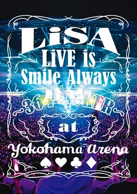 LiSA/LiVE is Smile Always～364+JOKER～at c