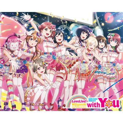 Love Live!Nijigasaki High School Idol Club First Live `with You