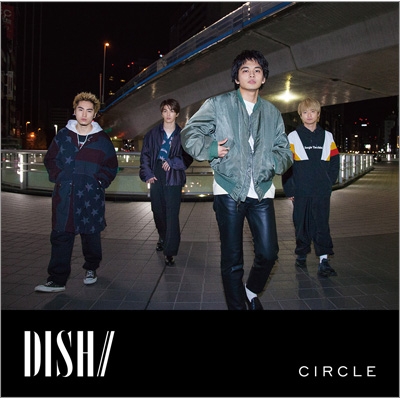 CIRCLE 【初回生産限定盤C】(2CD) : DISH// | HMV&BOOKS online - SRCL 