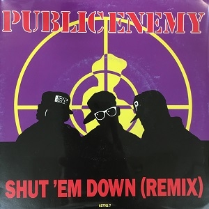 【中古:盤質B】 Shut Em Down Remix : Public Enemy | HMV&BOOKS online - 6577617