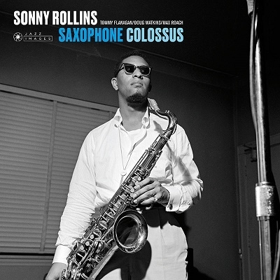 Saxophone Colossus (180グラム重量盤レコード/Jazz Images) : Sonny