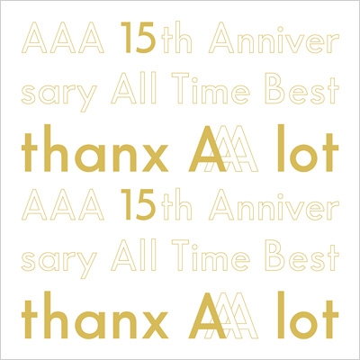 a 15th Anniversary All Time Best Thanx a Lot 初回生産限定盤 a Hmv Books Online Avcd 52