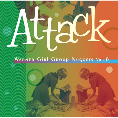 Attack: Warner Girl Group Nuggets Vol.8 | HMV&BOOKS online - WPCR ...