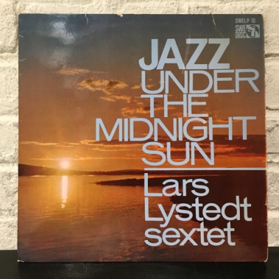 中古:盤質B】 Jazz Under The Midnight Sun : Lars Lystedt Sextet