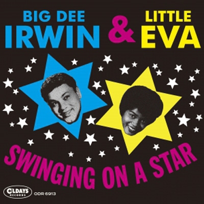 Swinging On A Star : Big Dee Irwin / Little Eva | HMV&BOOKS online - ODR6913