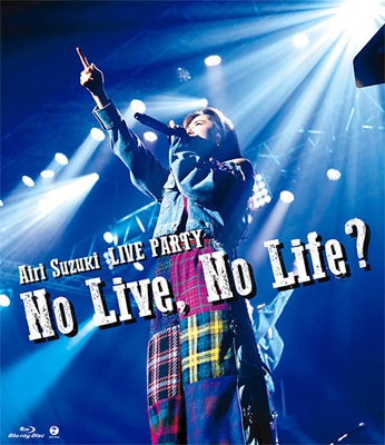 鈴木愛理LIVE PARTY No Live,No Life? : 鈴木愛理 | HMV&BOOKS online