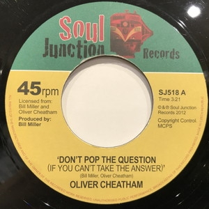 洋楽 oliver cheatham don't pop the question Soul Junction Records: Oliver Cheatham - Don't Pop The