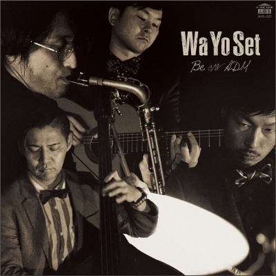 Be / Adm (7インチシングルレコード) : Wa Yo Set | HMV&BOOKS online