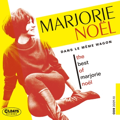 Dans Le Meme Wagon～the Best Of Marjorie Noel: そよ風にのって