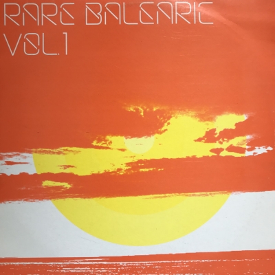 Various - Rare Balearic Vol 1 (2LP) - 洋楽