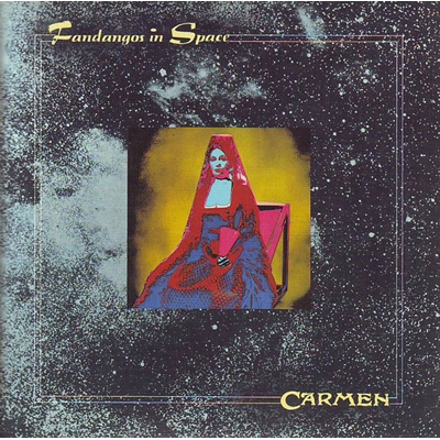 Fandangos In Space 宇宙の血と砂 ＜SHM-CD/紙ジャケット＞ : Carmen 