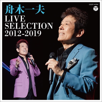 LIVE SELECTION 2012～2019（CD） : 舟木一夫 | HMV&BOOKS online