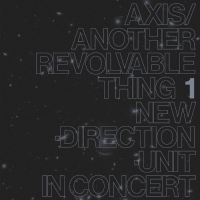 Axis / Another Revolvable Thing 1 (アナログレコード）