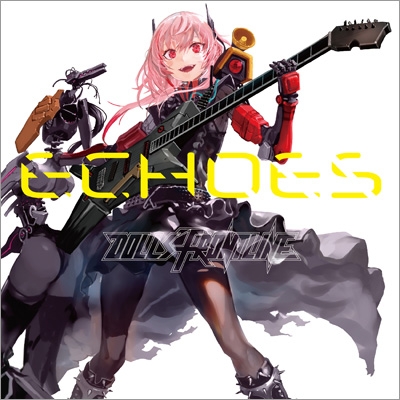 ECHOES : ドールズフロントライン | HMVu0026BOOKS online - VICL-65416