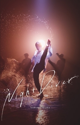 三浦春馬 night diver, fight for your heartNightDiver - www