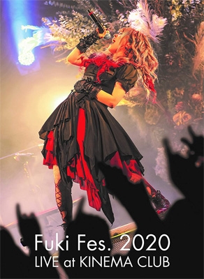 Fuki Fes.2020 LIVE at KINEMA CLUB : Fuki (Fuki Commune