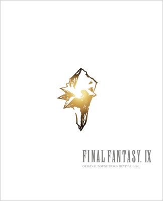FINAL FANTASY IX Original Soundtrack Revival Disc 【映像付サントラ/Blu-ray Disc Music】