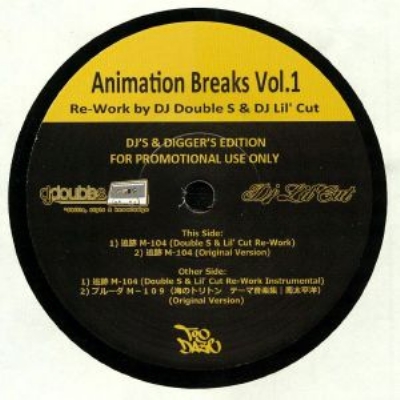 Animation Breaks Vol.1 (Re-work By Dj Double S & Dj Lil' Cut)(7 
