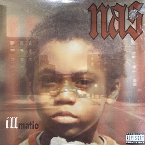 【中古:盤質B】 Illmatic : NAS | HMV&BOOKS Online - C57684