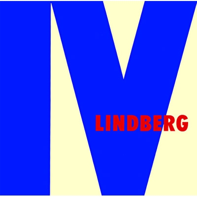 LINDBERG IV (UHQCD) : LINDBERG | HMV&BOOKS online - TKCA-10504