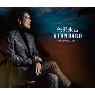 STANDARD～THE BALLAD BEST～ : 矢沢永吉 | HMV&BOOKS online - GRRC-70/2