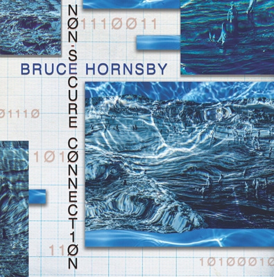 Non-secure Connection : Bruce Hornsby | HMVu0026BOOKS online - BSMF8044