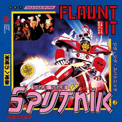 Flaunt It (4CD Deluxe Edition) : Sigue Sigue Sputnik | HMV&BOOKS