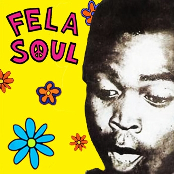 Fela Kuti Vs De La Soul (アナログレコード) : Fela Soul | HMV&BOOKS